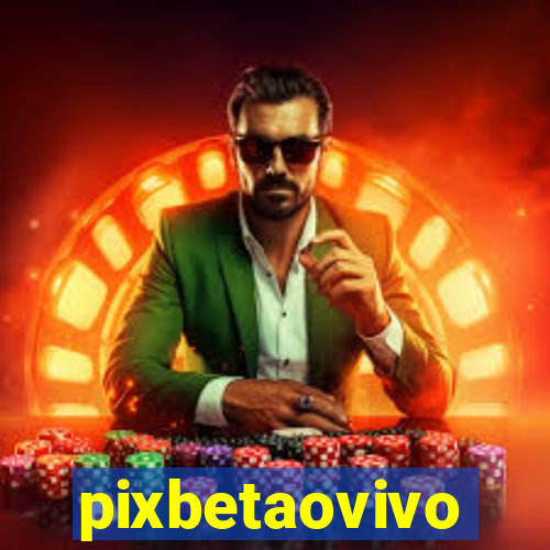 pixbetaovivo