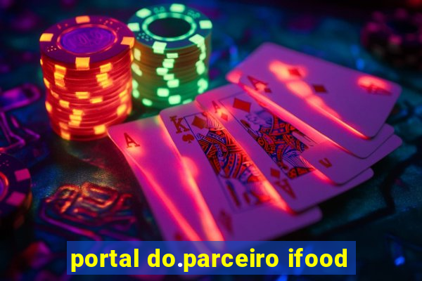 portal do.parceiro ifood