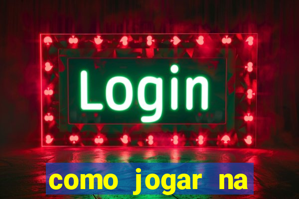 como jogar na loteca pela internet