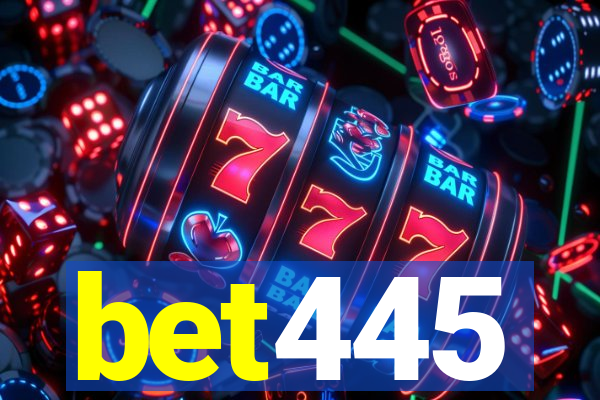 bet445