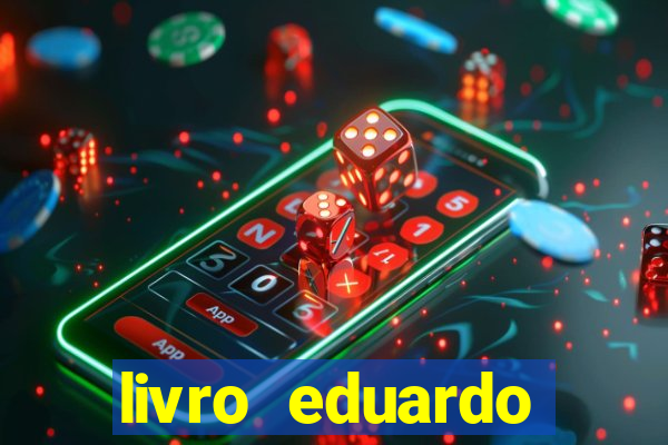 livro eduardo fortuna mercado financeiro