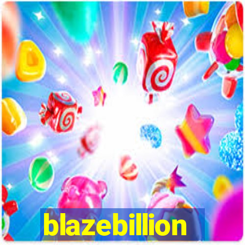 blazebillion