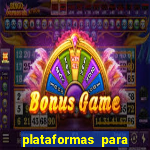 plataformas para jogar demo