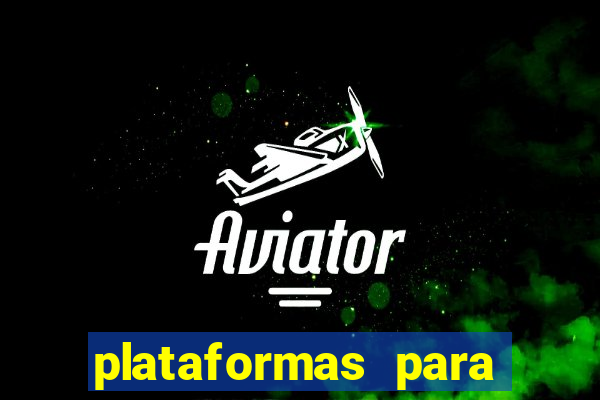 plataformas para jogar demo