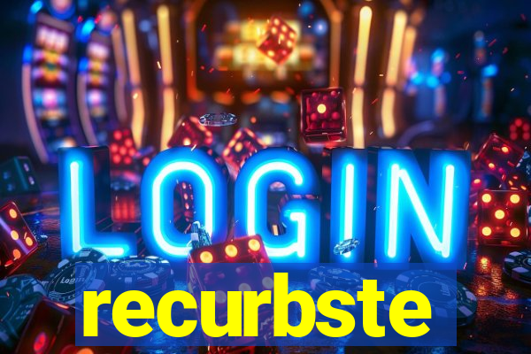 recurbste