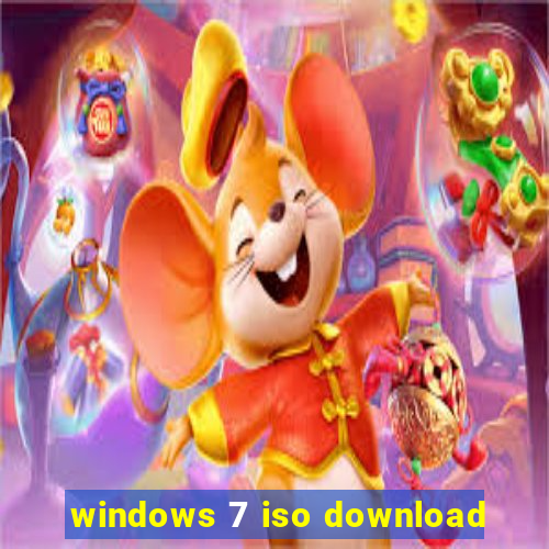 windows 7 iso download