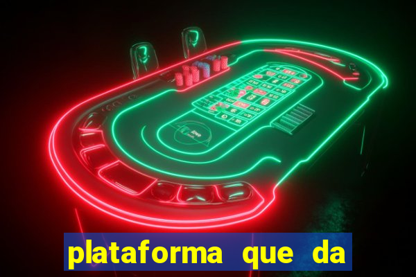 plataforma que da 30 reais no cadastro