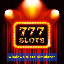 windows vista simulator