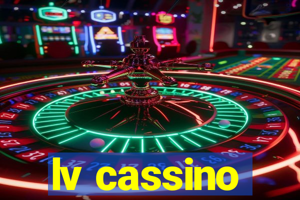 lv cassino