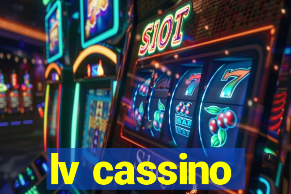 lv cassino