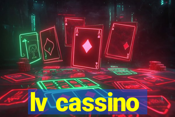 lv cassino