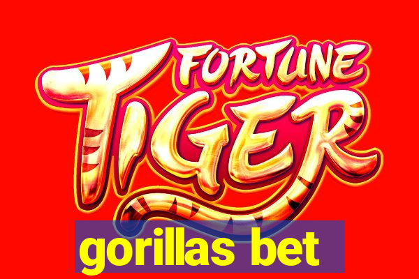 gorillas bet