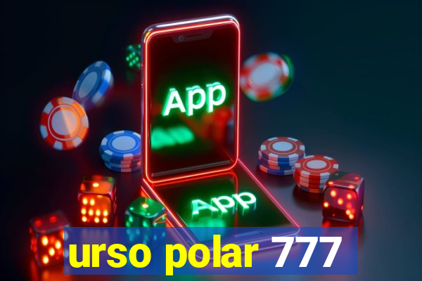 urso polar 777