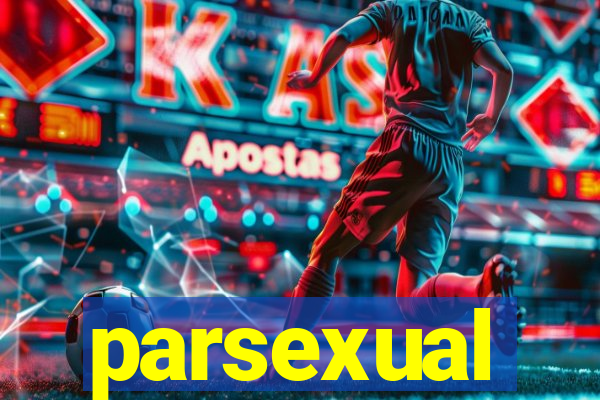 parsexual