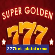 277bet plataforma de jogos