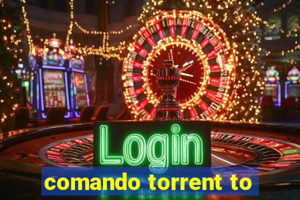 comando torrent to