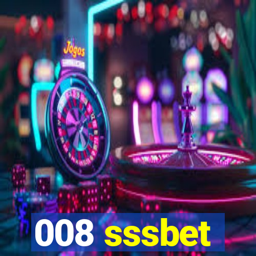 008 sssbet