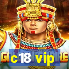 c18 vip