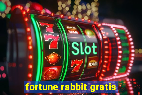 fortune rabbit gratis