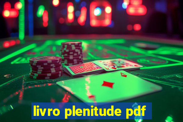 livro plenitude pdf