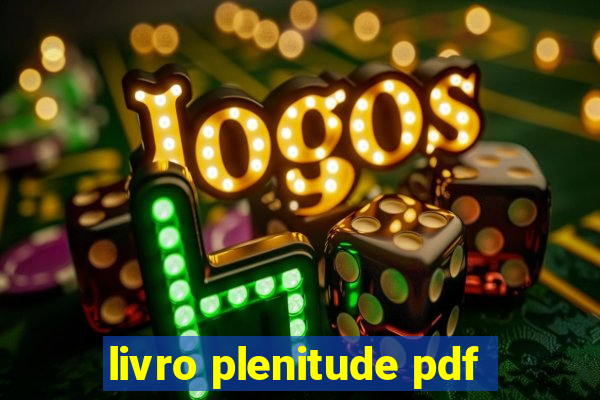 livro plenitude pdf