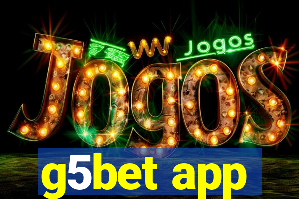 g5bet app