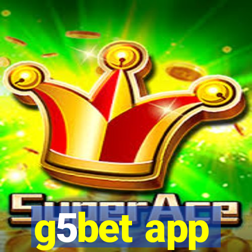 g5bet app