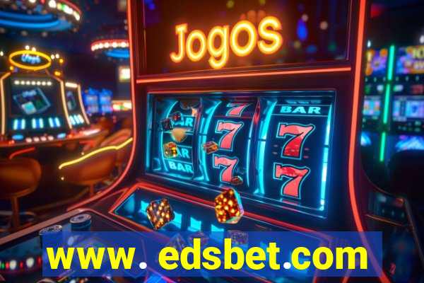 www. edsbet.com