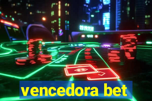 vencedora bet