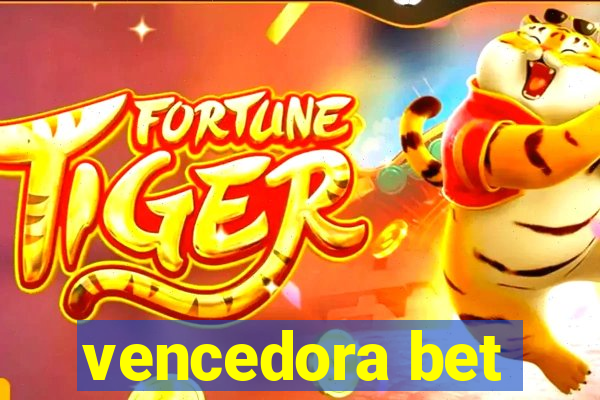 vencedora bet