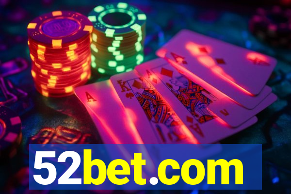 52bet.com