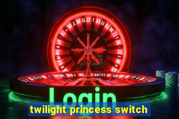 twilight princess switch