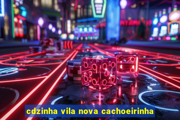 cdzinha vila nova cachoeirinha