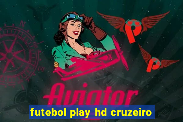 futebol play hd cruzeiro