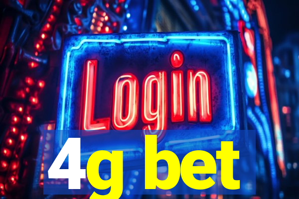 4g bet