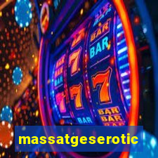 massatgeserotics's