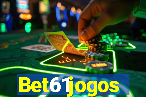 Bet61jogos