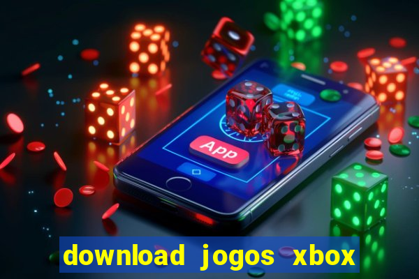 download jogos xbox 360 utorrent