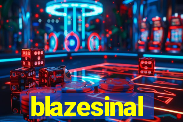 blazesinal