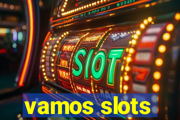 vamos slots