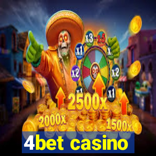 4bet casino