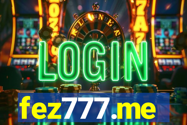 fez777.me