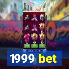 1999 bet