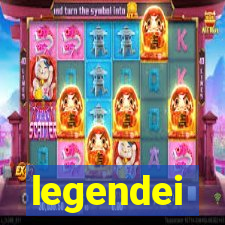 legendei