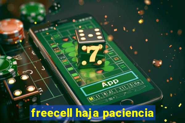 freecell haja paciencia