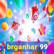 brganhar 99