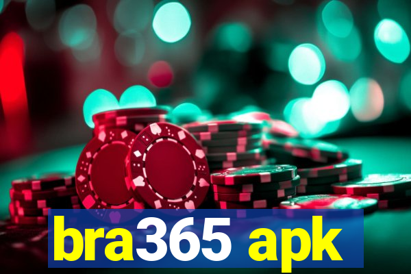 bra365 apk