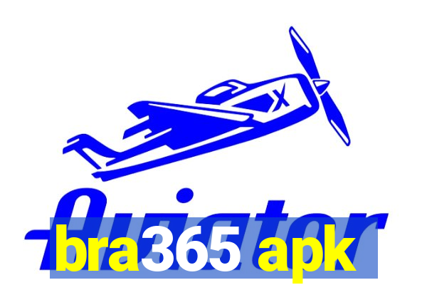 bra365 apk