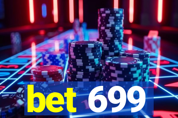 bet 699