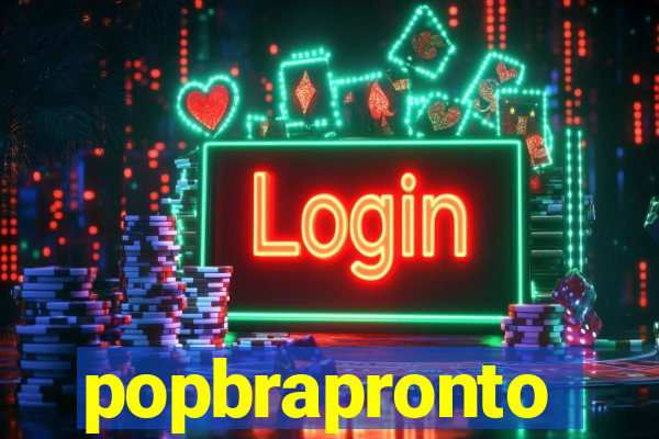 popbrapronto